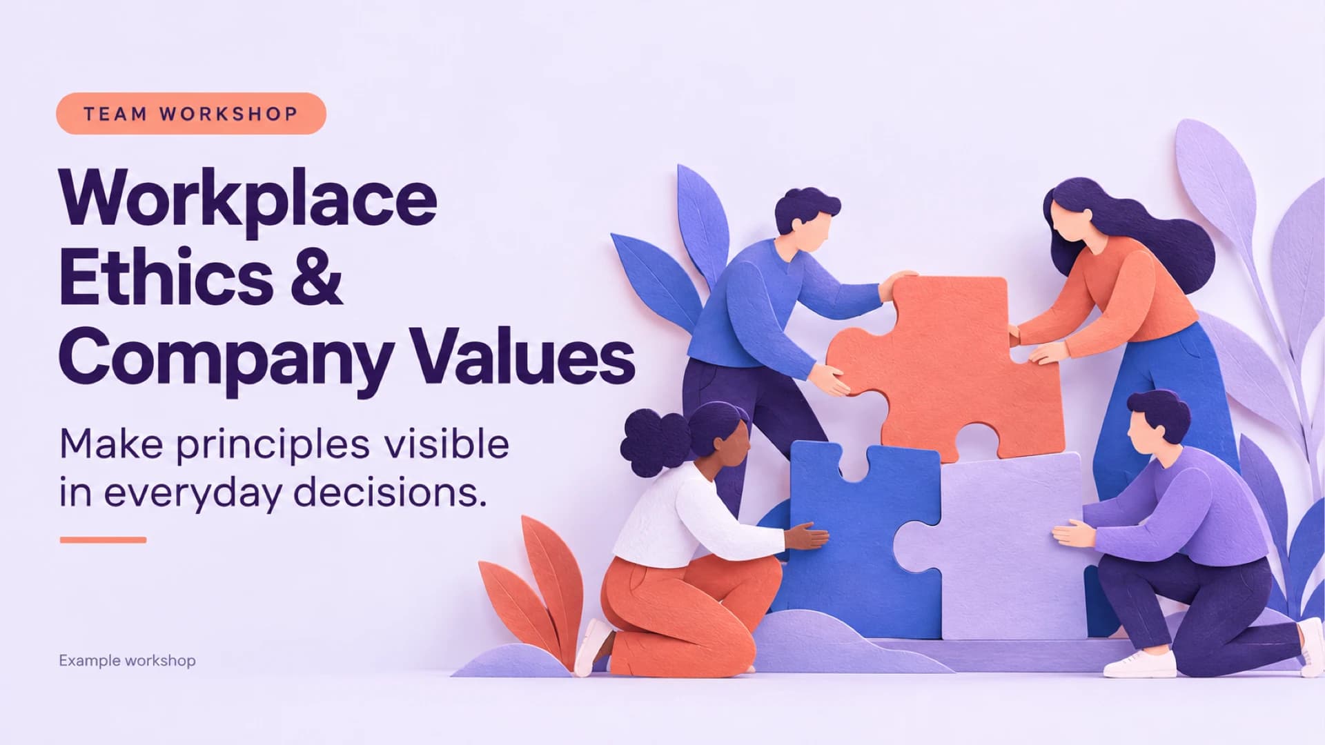 Workplace ethics and company values cover with large plum text and four paper-art colleagues joining coral, blue and lilac puzzle pieces.